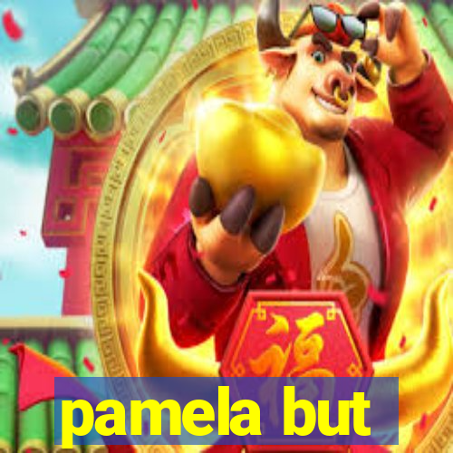 pamela but